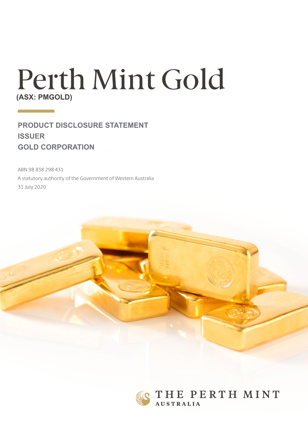 Perth Mint Gold (ASX: PMGOLD)