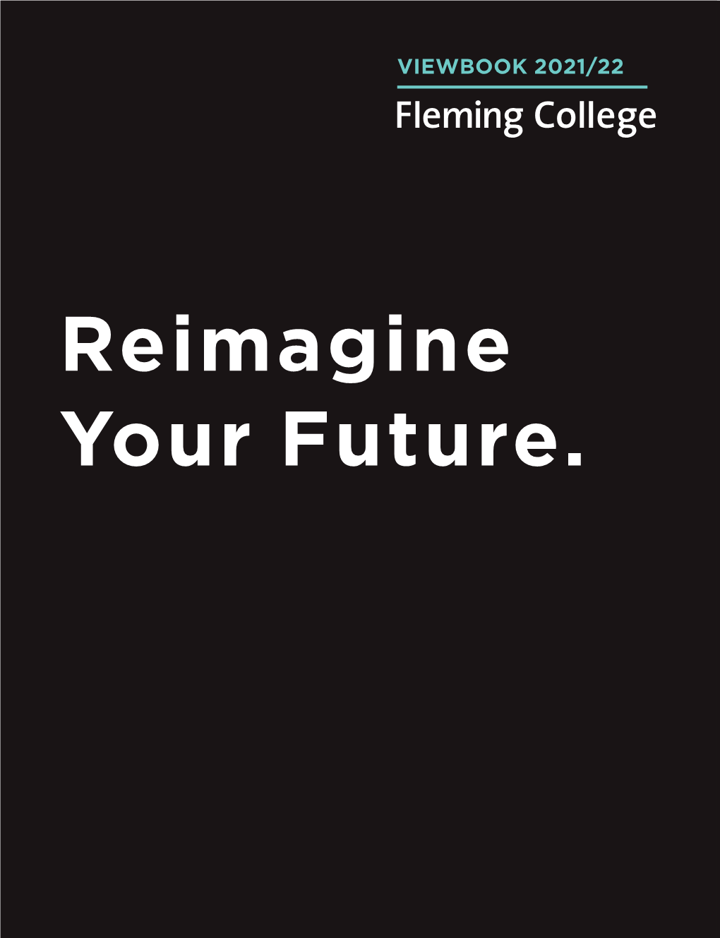 Fleming College Viewbook 2021, 2022