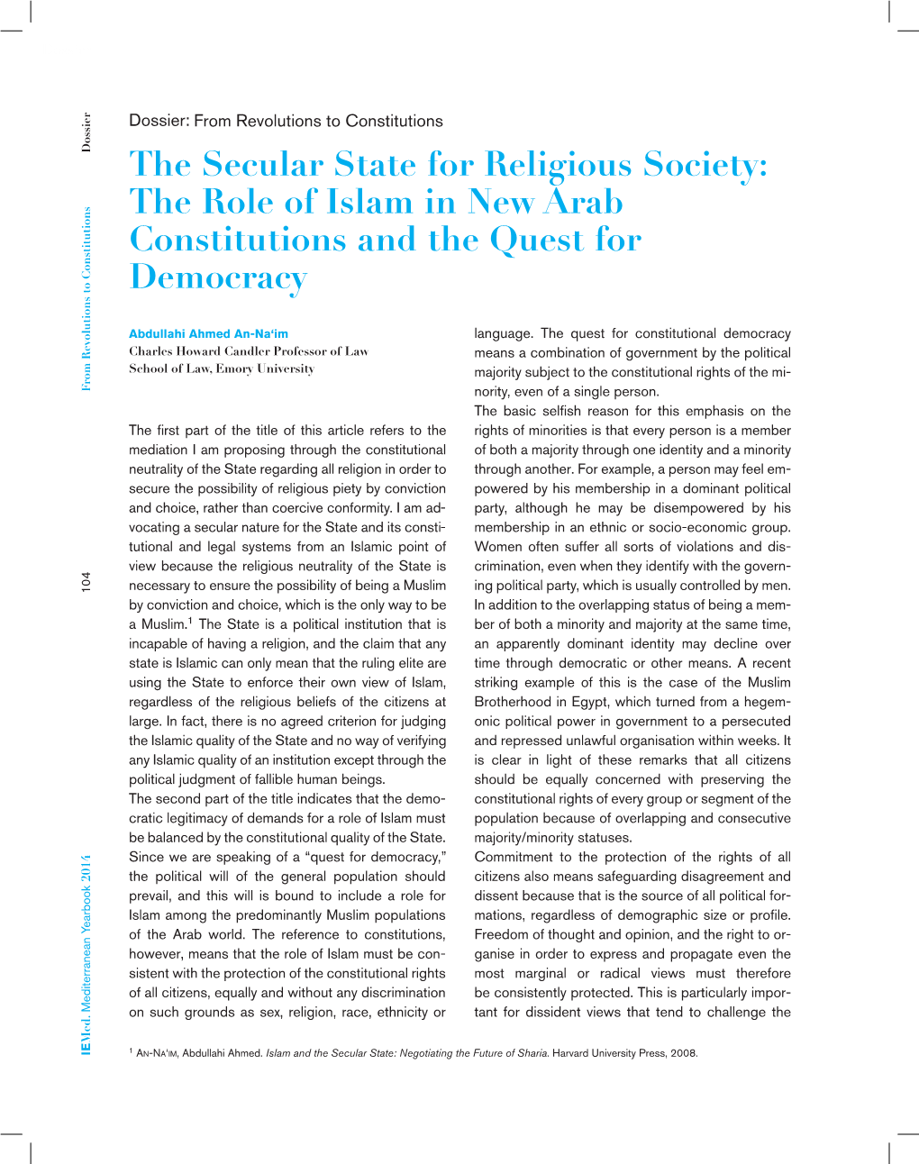 The Secular State for Religious Society