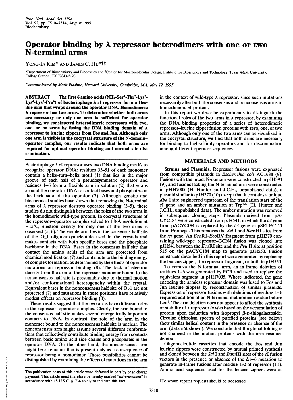 Operator Binding by a Repressor Heterodimers with Oneor Two N