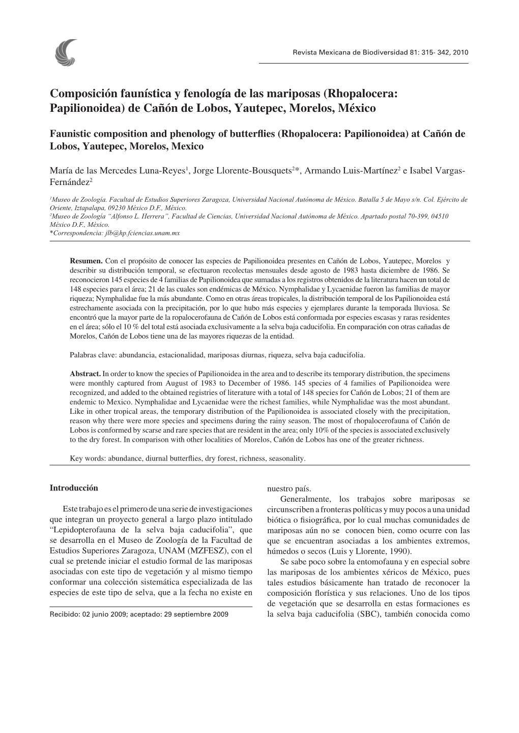 Composición Faunística Y Fenología De Las Mariposas (Rhopalocera: Papilionoidea) De Cañón De Lobos, Yautepec, Morelos, México