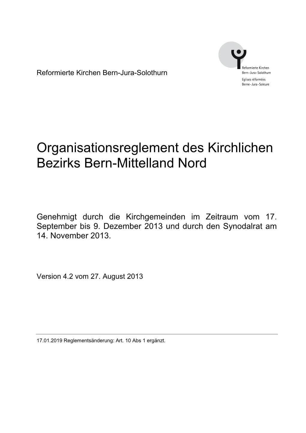 Organisationsreglement Ogr Kirchlicher Bezirk Bern-Mittelland