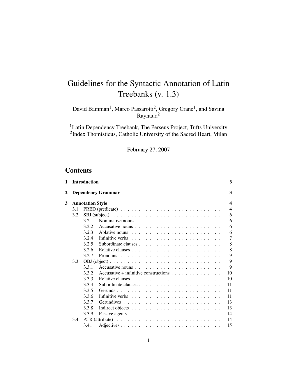 Guidelines for the Syntactic Annotation of Latin Treebanks (V. 1.3)