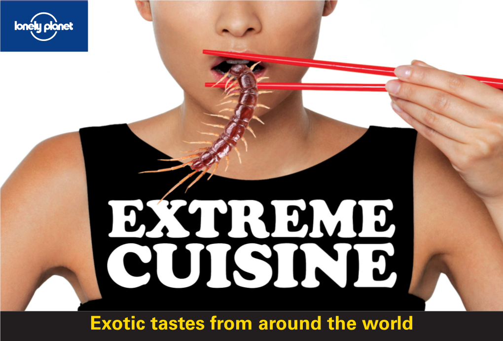 Exotic Tastes from Around the World