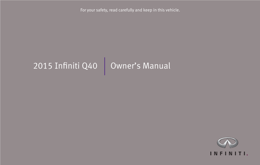 2015 Infiniti Q40 | Owner's Manual