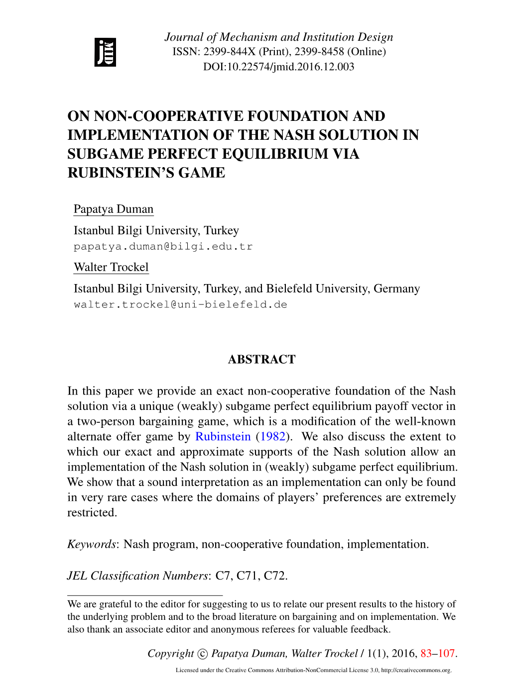 On Non-Cooperative Foundation and Implementation of the Nash Solution in Subgame Perfect Equilibrium Via Rubinstein’S Game