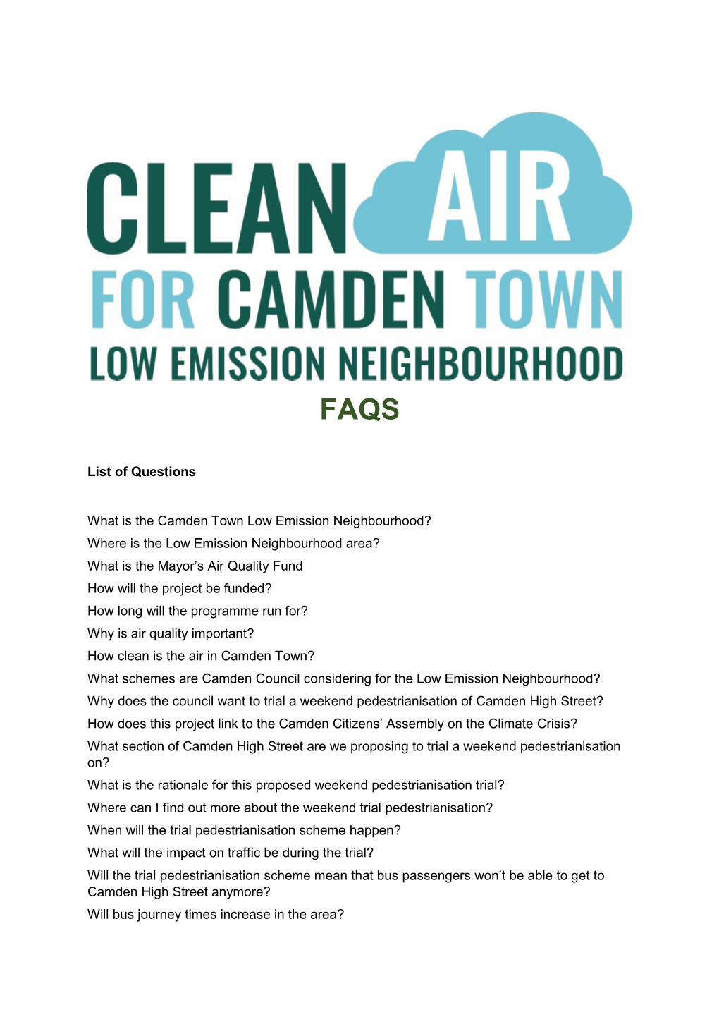 List of Questions What Is the Camden Town Low Emission Neighbourhood?