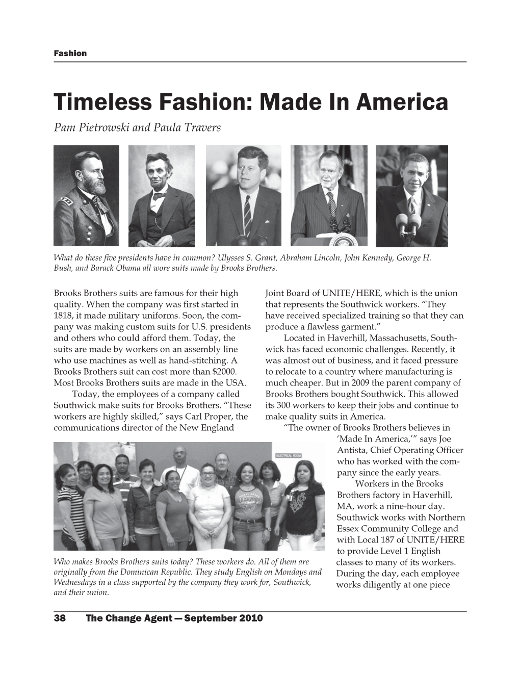 Timeless Fashion: Made in America Pam Pietrowski and Paula Travers