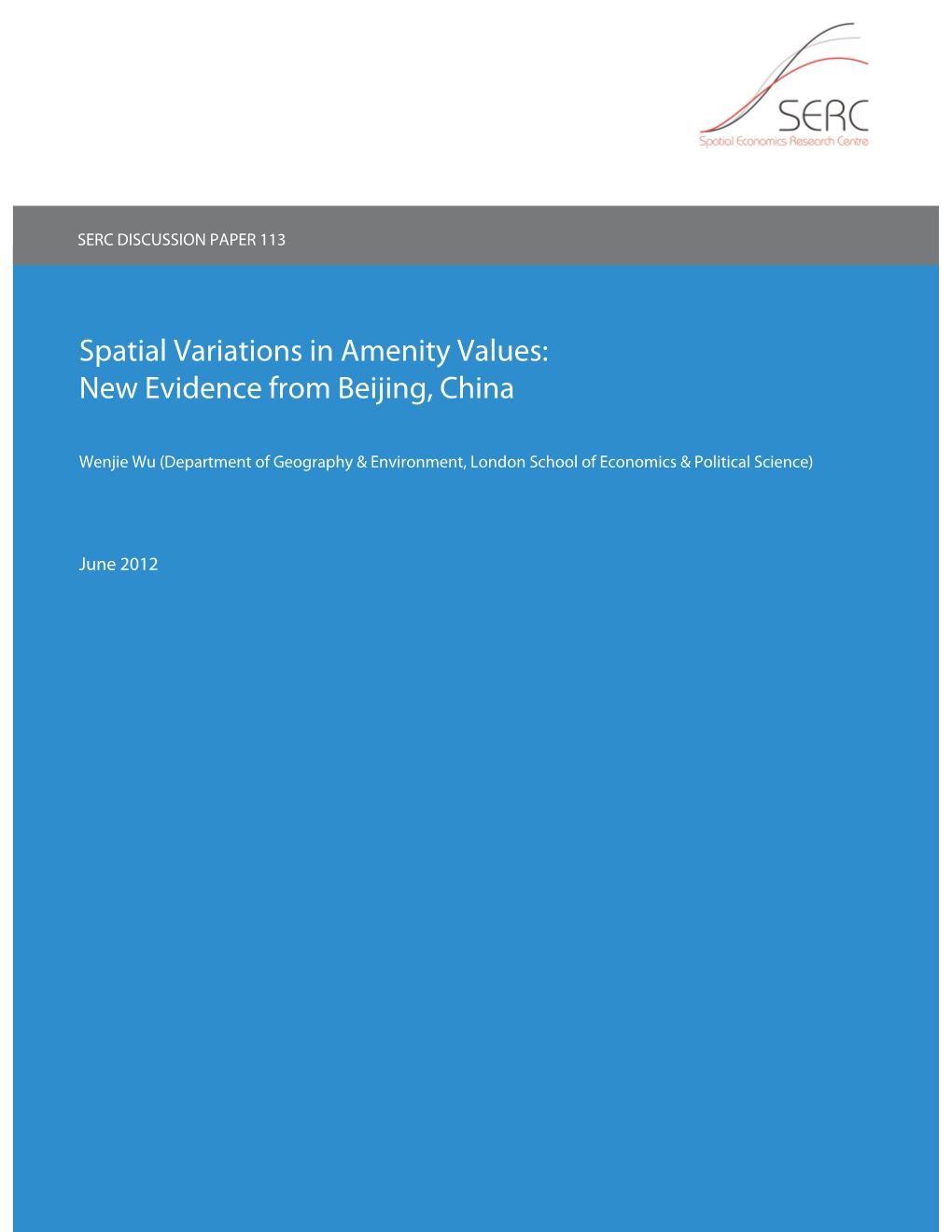 Spatial Variations in Amenity Values: New Evidence from Beijing, China