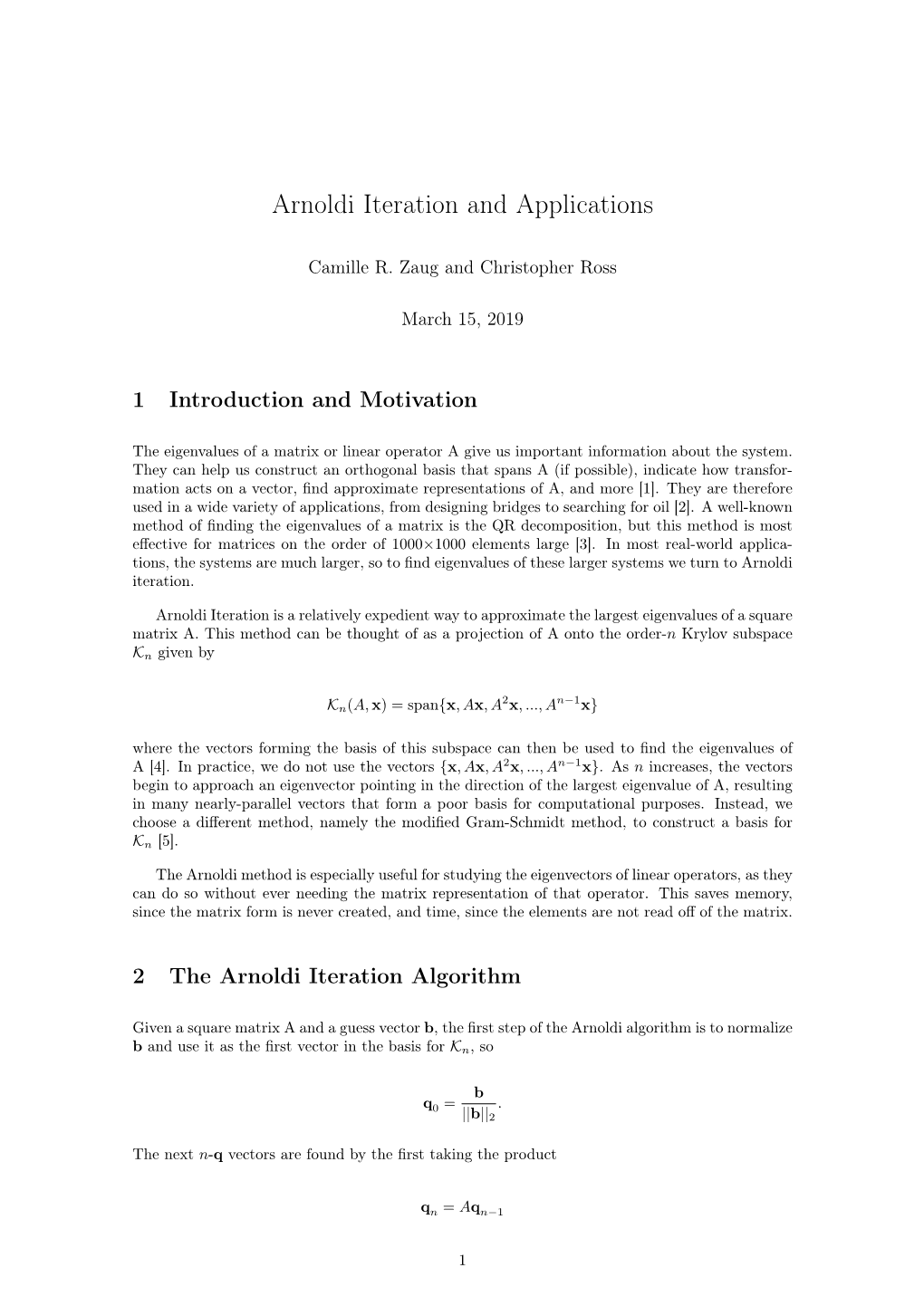 Arnoldi Iteration and Applications