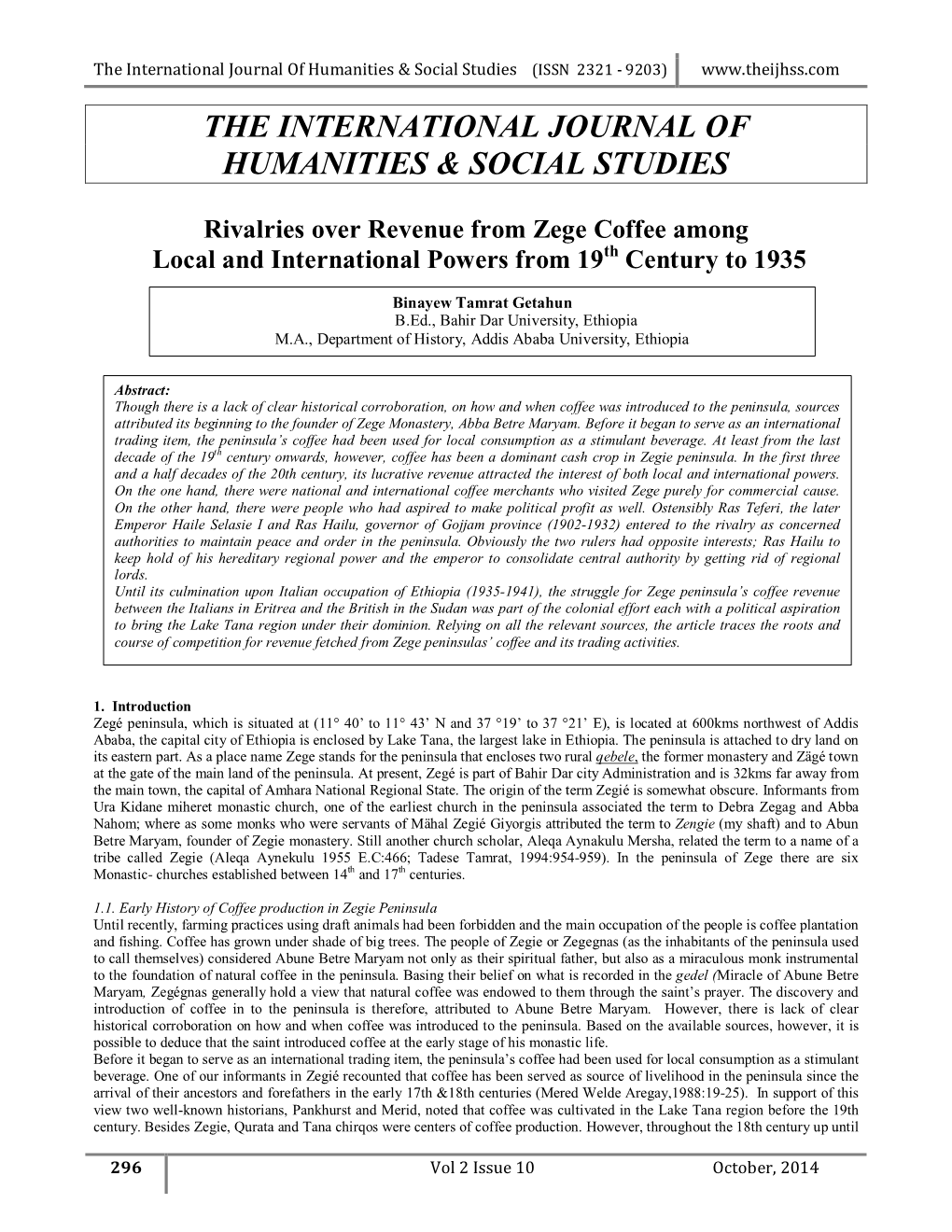 The International Journal of Humanities & Social Studies