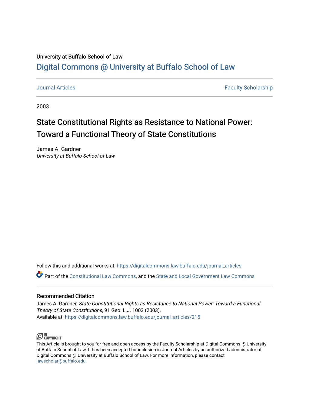 State Constitutional Rights As Resistance to National Power: Toward a Functional Theory of State Constitutions