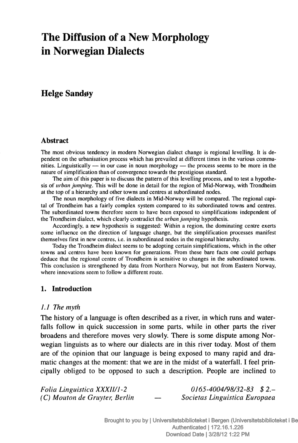 The Diffusion of a New Morphology in Norwegian Dialects