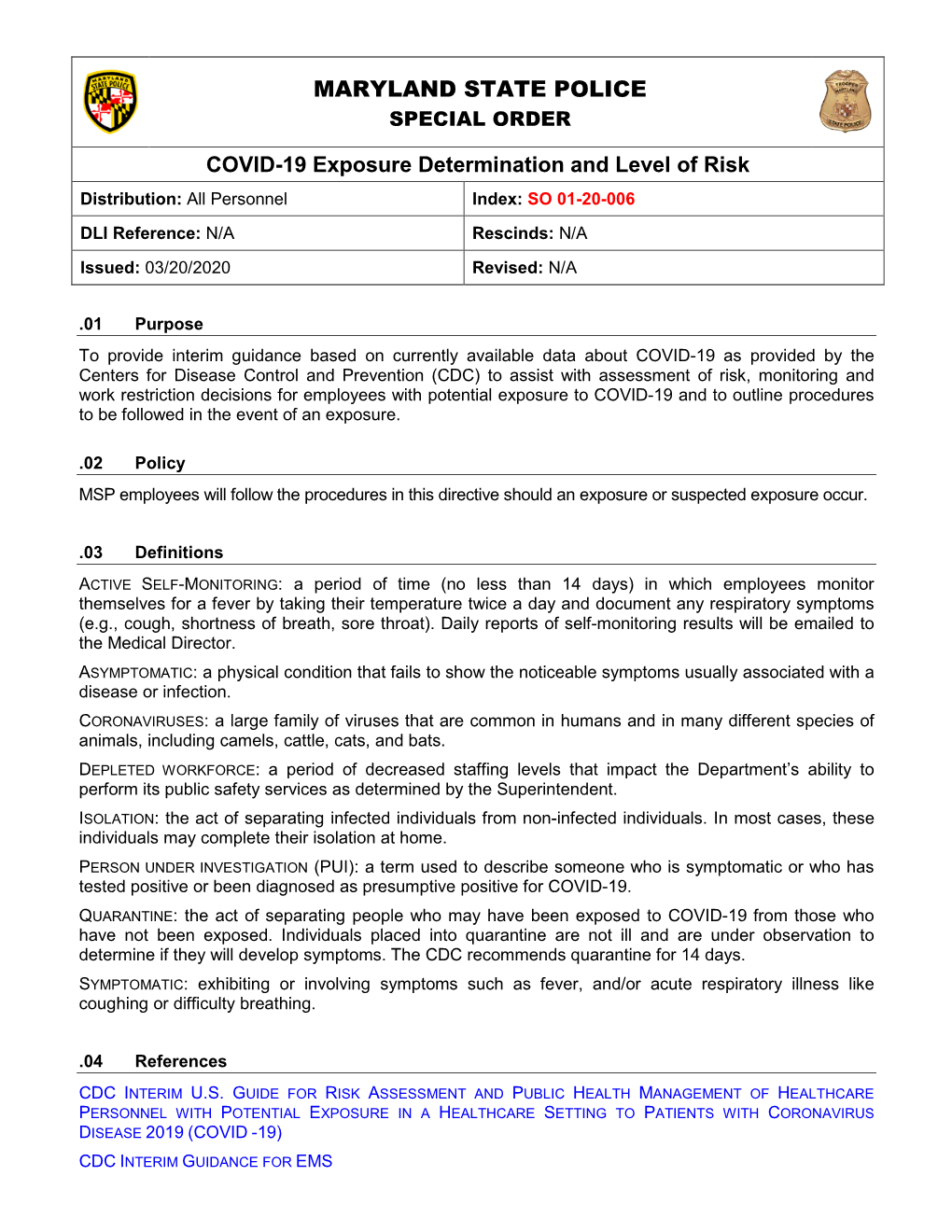 MARYLAND STATE POLICE COVID-19 Exposure Determination