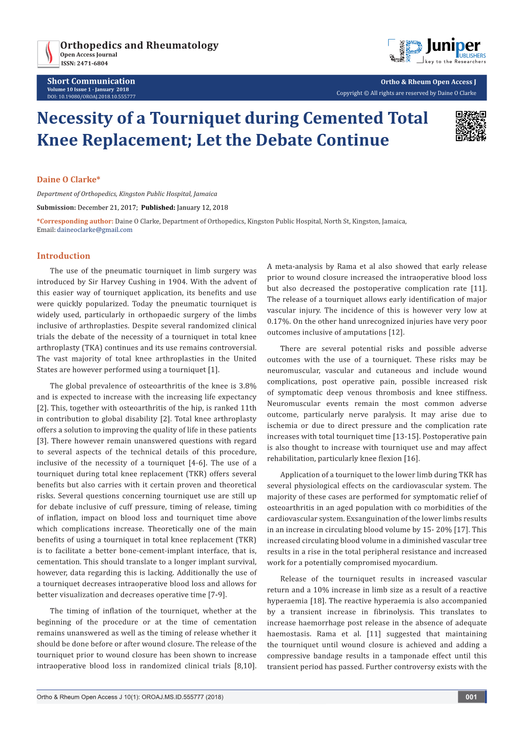 Necessity of a Tourniquet During Cemented Total Knee Replacement; Let the Debate Continue