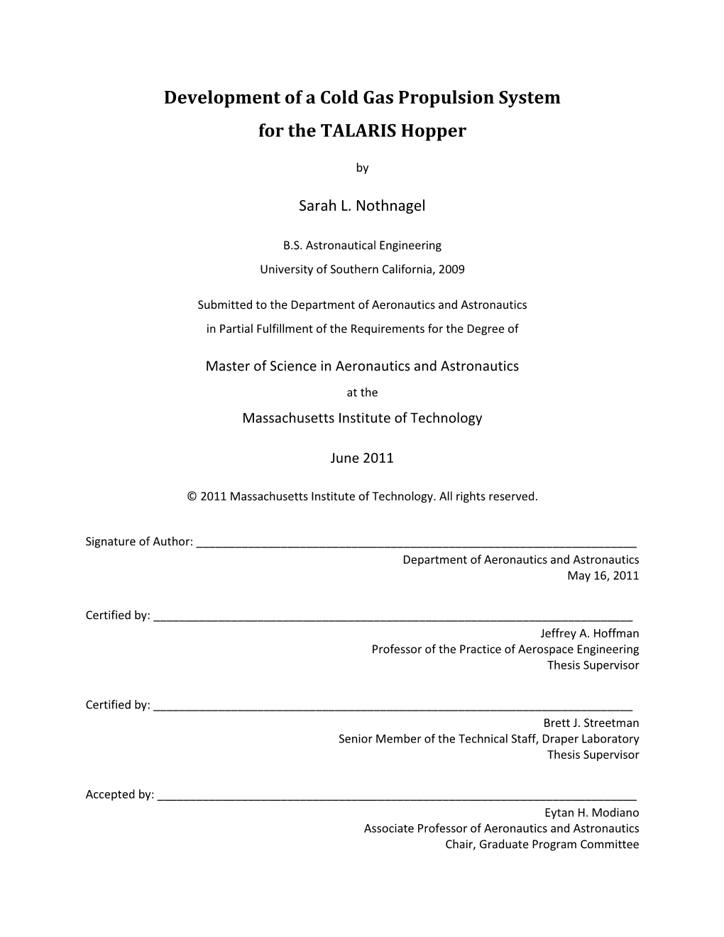 Development of a Cold Gas Propulsion System for the TALARIS Hopper