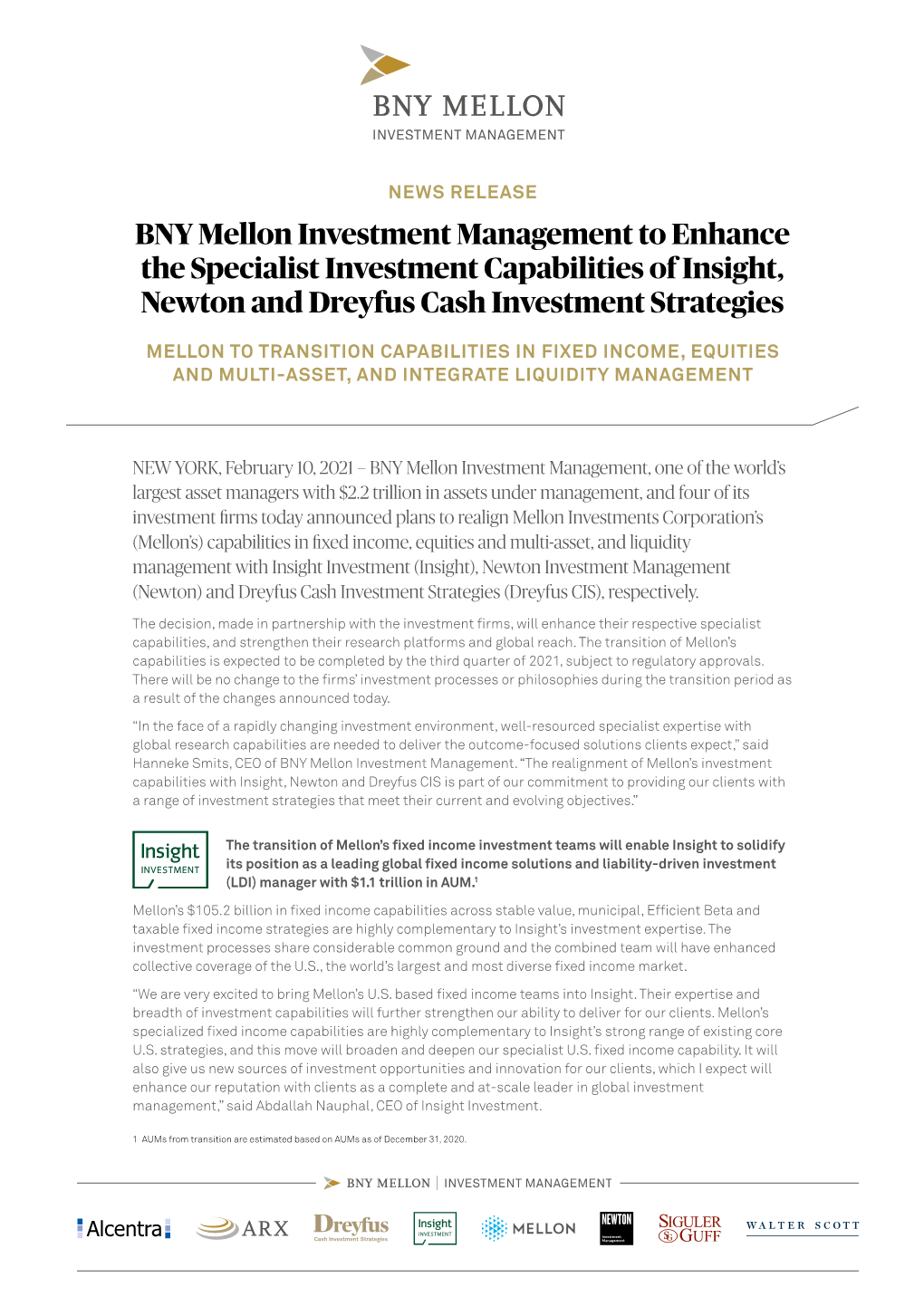 BNY Mellon Investment Management to Enhance the Specialist Investment Capabilities of Insight, Newton and Dreyfus Cash Investment Strategies