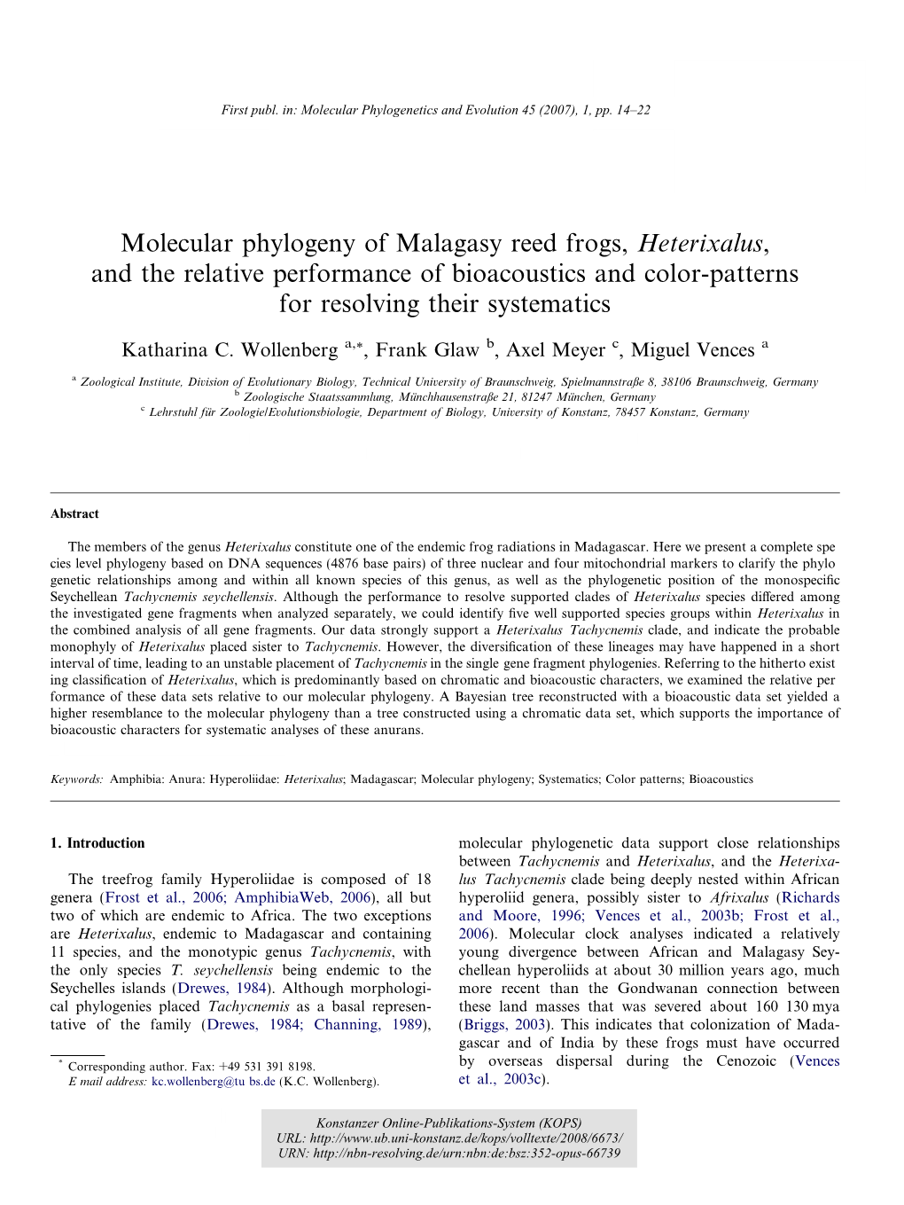 Molecular Phylogeny of Malagasy Reed Frogs, Heterixalus, and the Relative Performance of Bioacoustics and Color-Patterns for Resolving Their Systematics