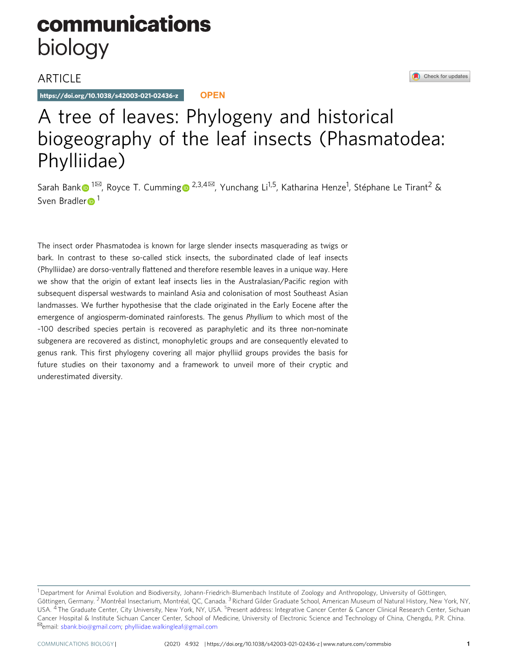 Phylogeny and Historical Biogeography of the Leaf Insects (Phasmatodea: Phylliidae) ✉ ✉ Sarah Bank 1 , Royce T