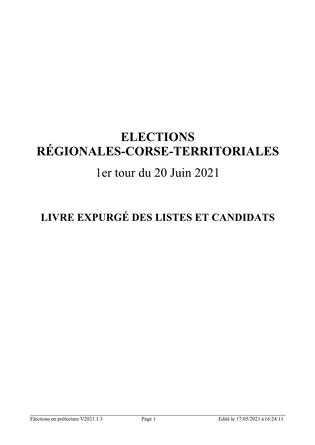 ELECTIONS RÉGIONALES-CORSE-TERRITORIALES 1Er Tour Du 20 Juin 2021