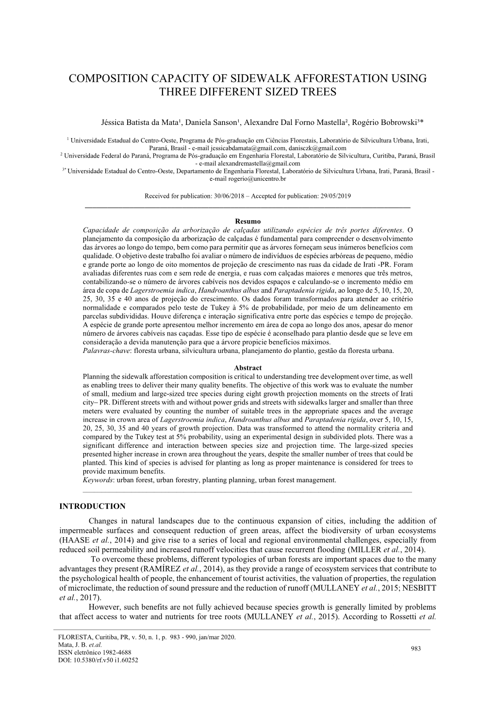 Composition Capacity of Sidewalk Afforestation Using Three Different Sized Trees