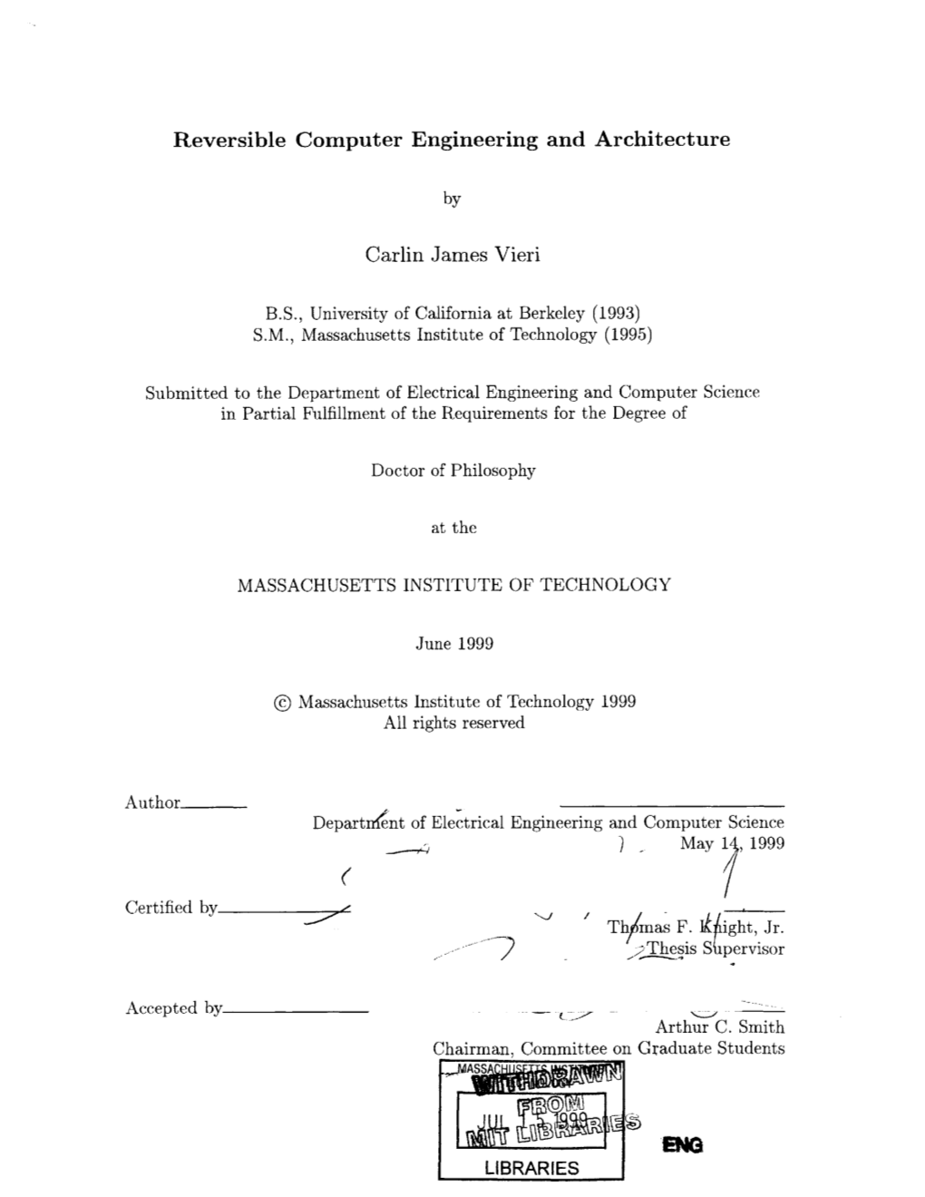 Reversible Computer Engineering and Architecture Carlin James Vieri