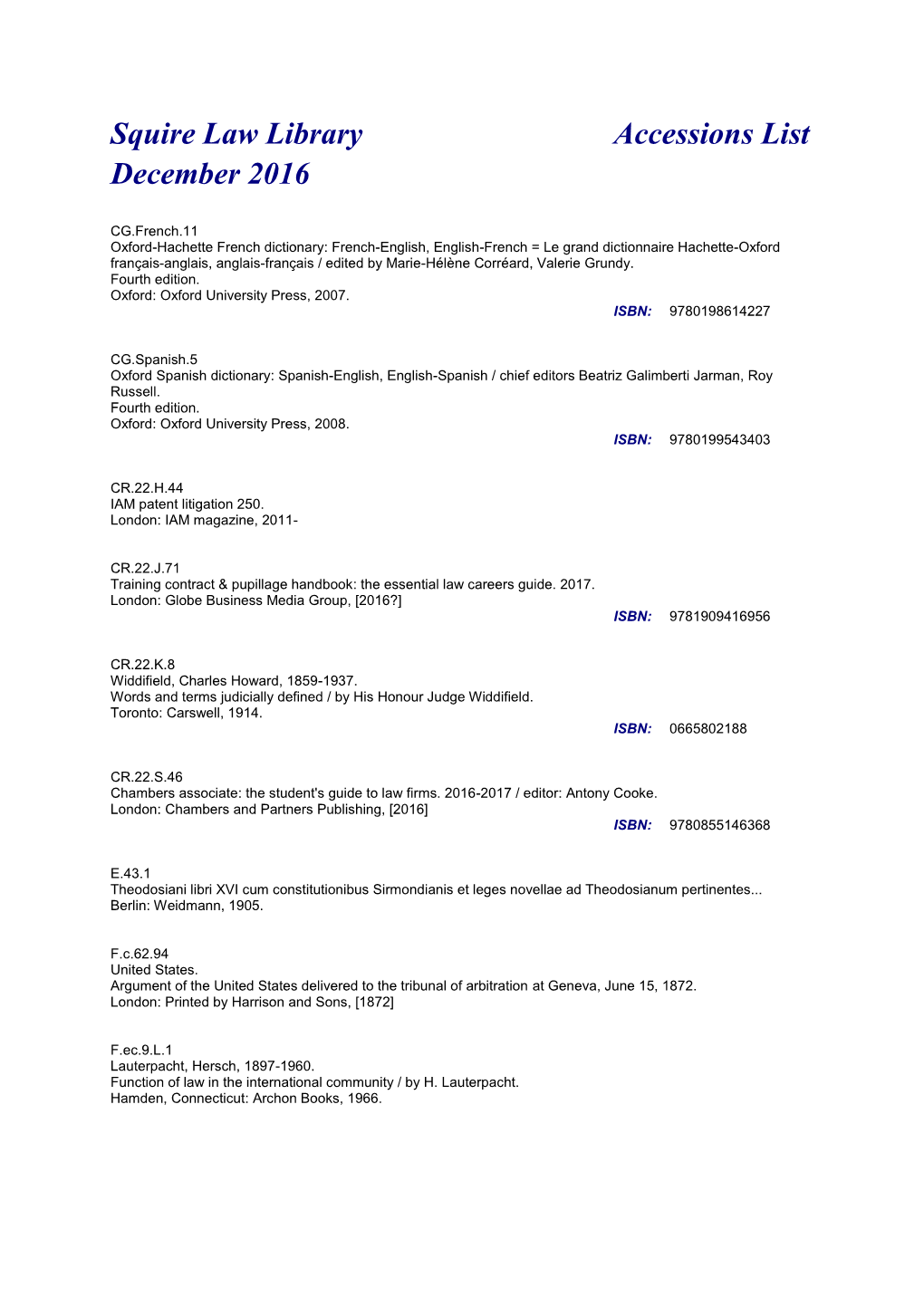 Squire Law Library Accessions List December 2016