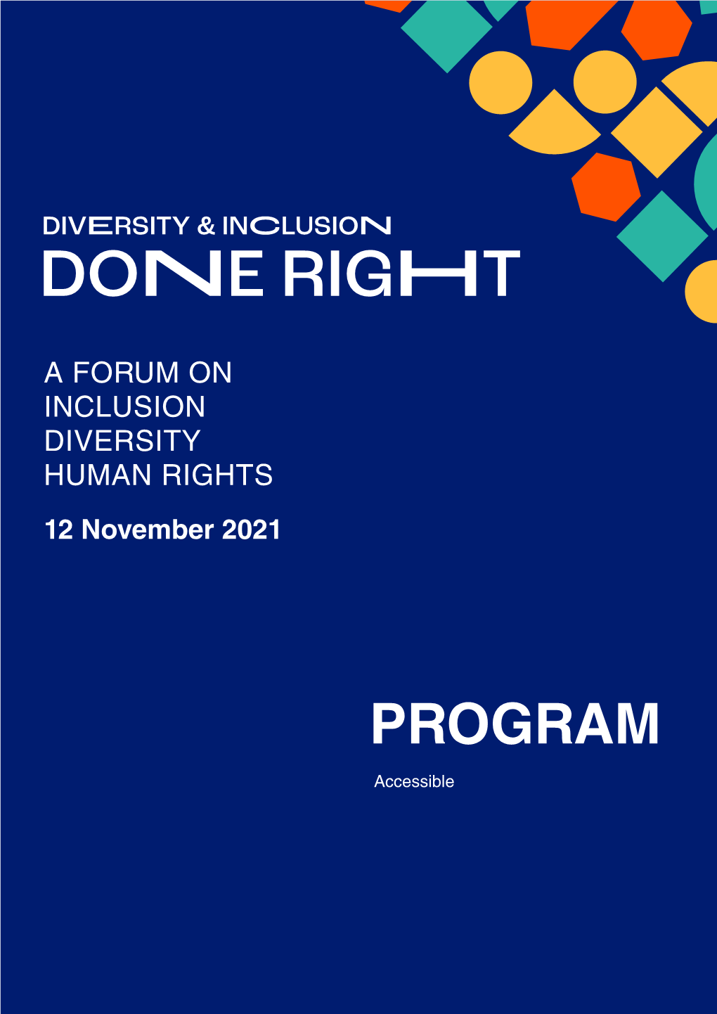 Diversity and Inclusion Done Right Program