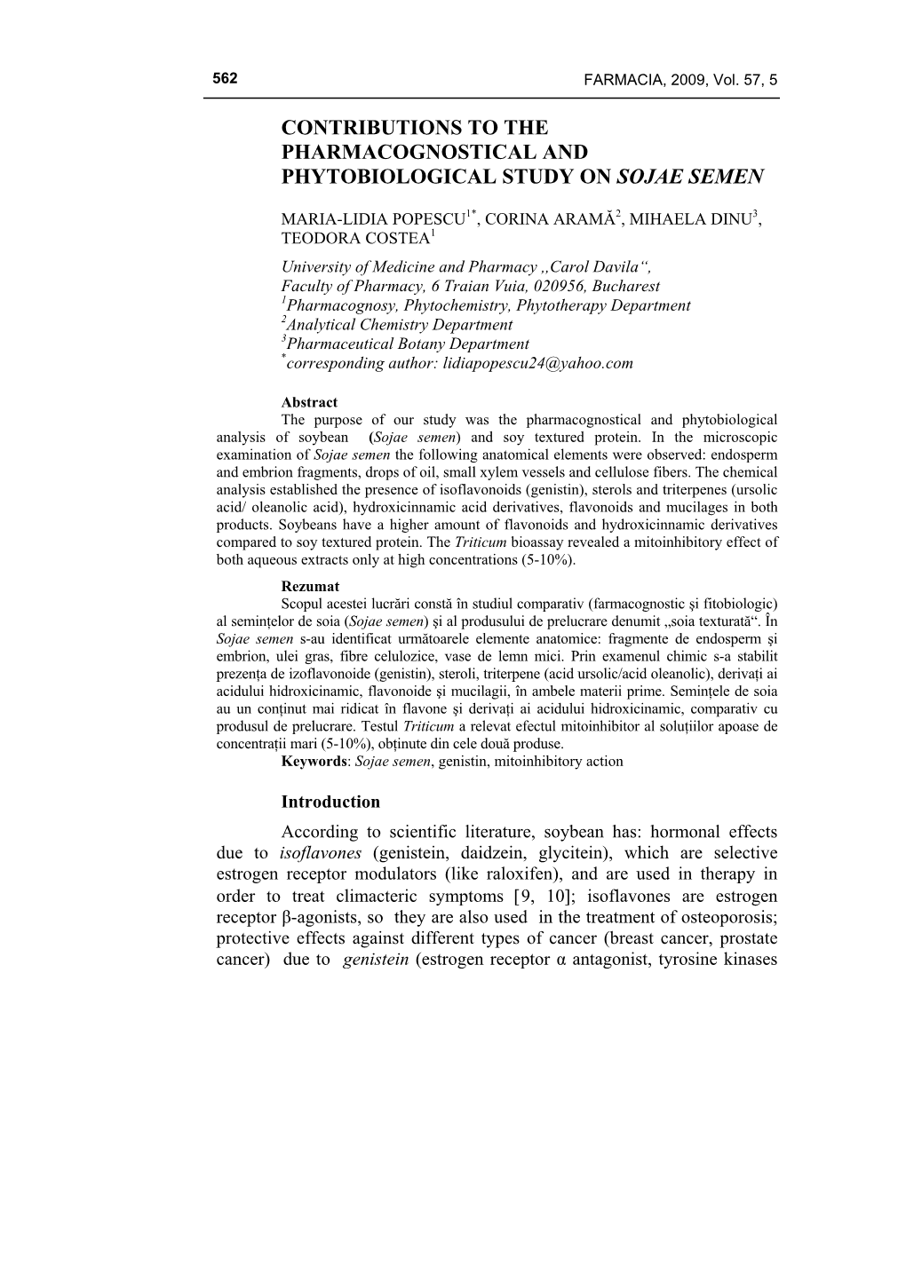 Contributions to the Pharmacognostical and Phytobiological Study on Sojae Semen