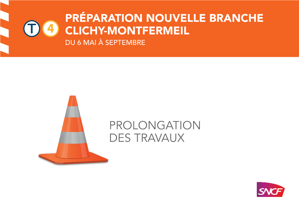 Prolongation Des Travaux Que Va-T-Il Se Passer ?