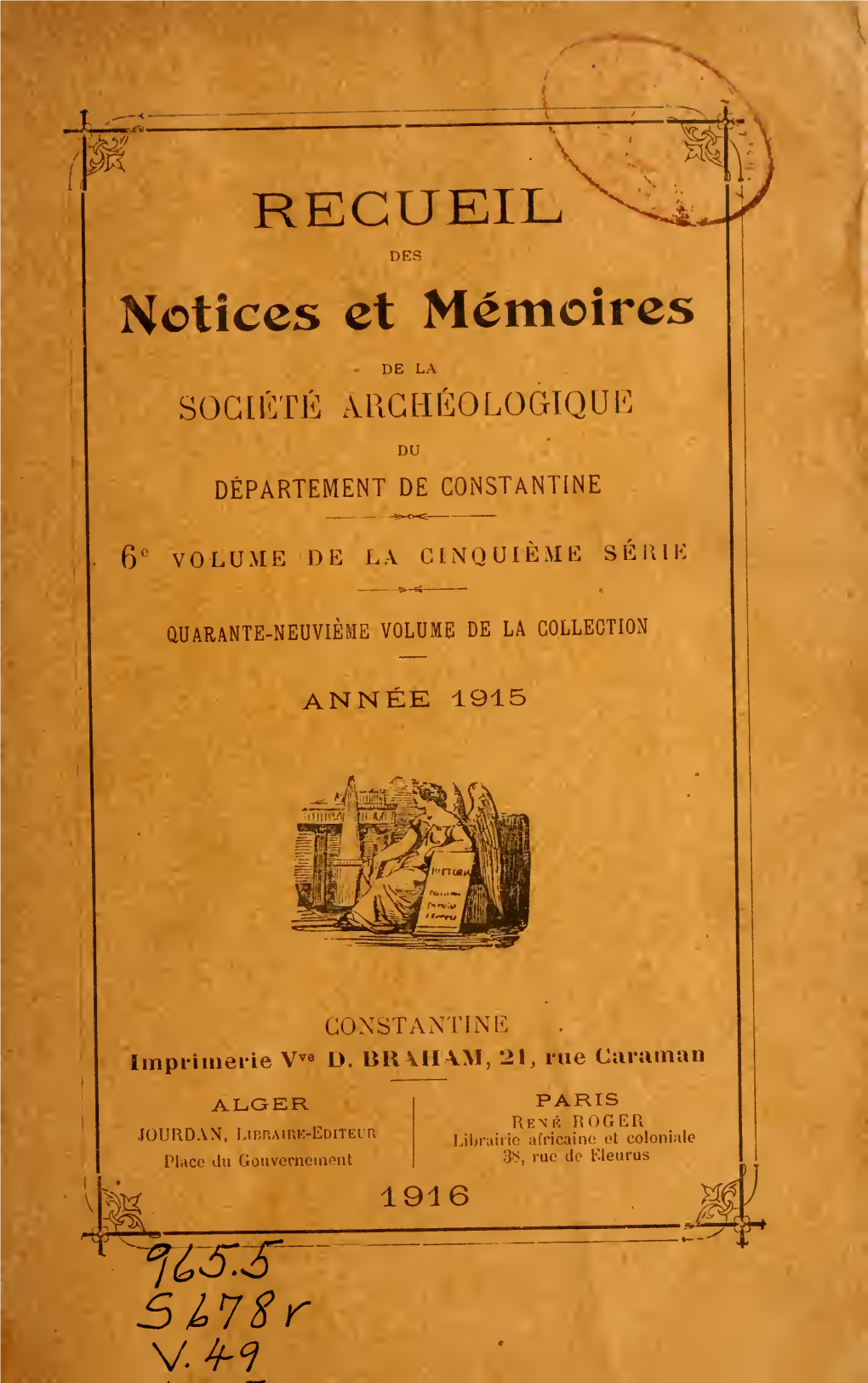 Recueil Des Notices Et Memoires De La Societe Archeologique De La