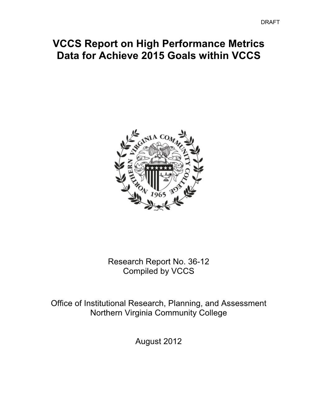 VCCS Report on High Performance Metrics Data for Achieve 2015 Goals Within VCCS