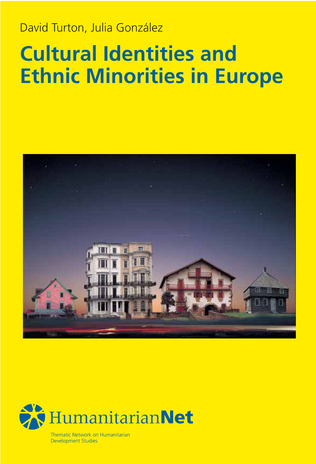 Cultural Identities and Ethnic Minorities in Europe