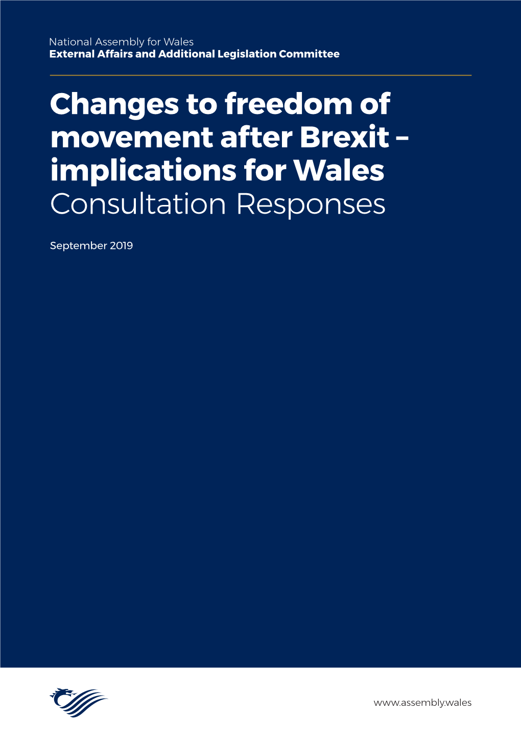 Changes to Freedom of Movement After Brexit – Implications for Wales Consultation Responses