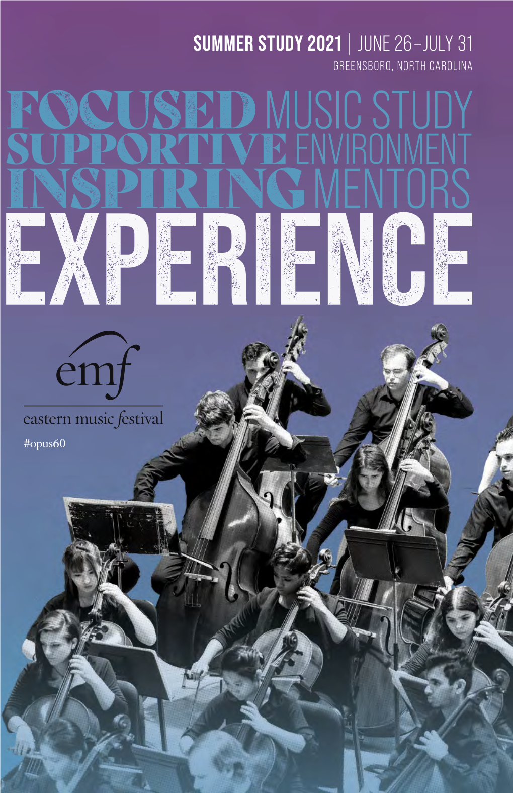 Download the 2021 Eastern Music Festival Summer Study Catalog