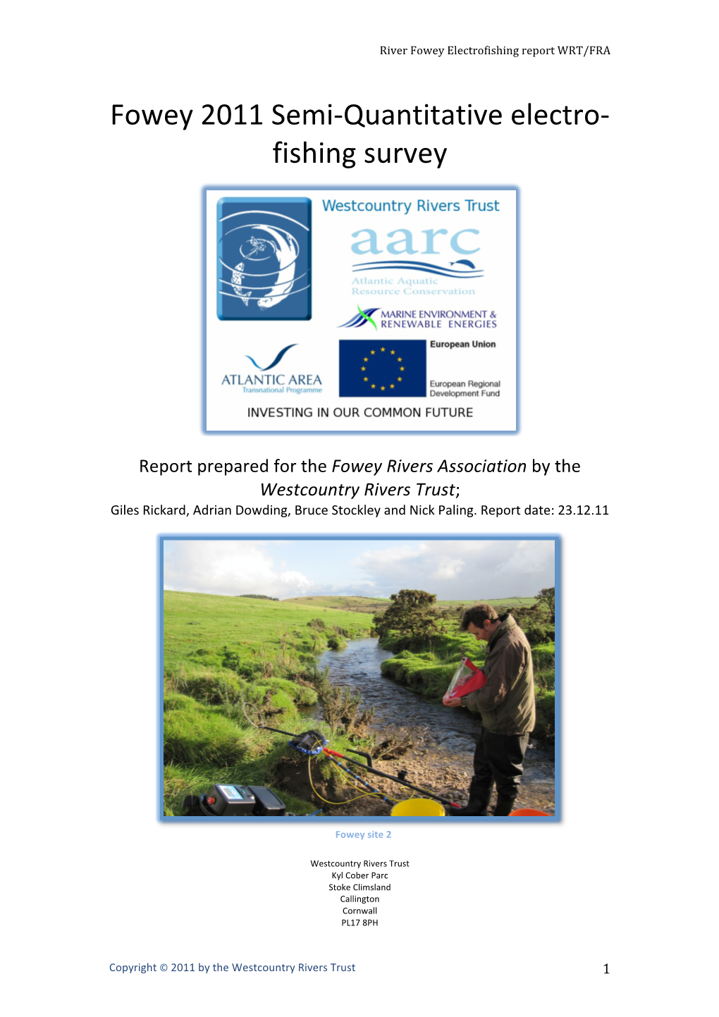 Fowey 2011 Semi-‐Quantitative Electro-‐ Fishing Survey