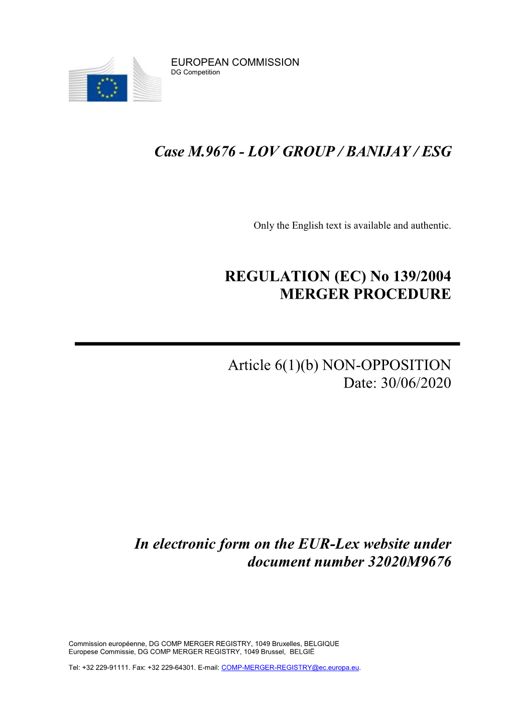 Case M.9676 - LOV GROUP / BANIJAY / ESG