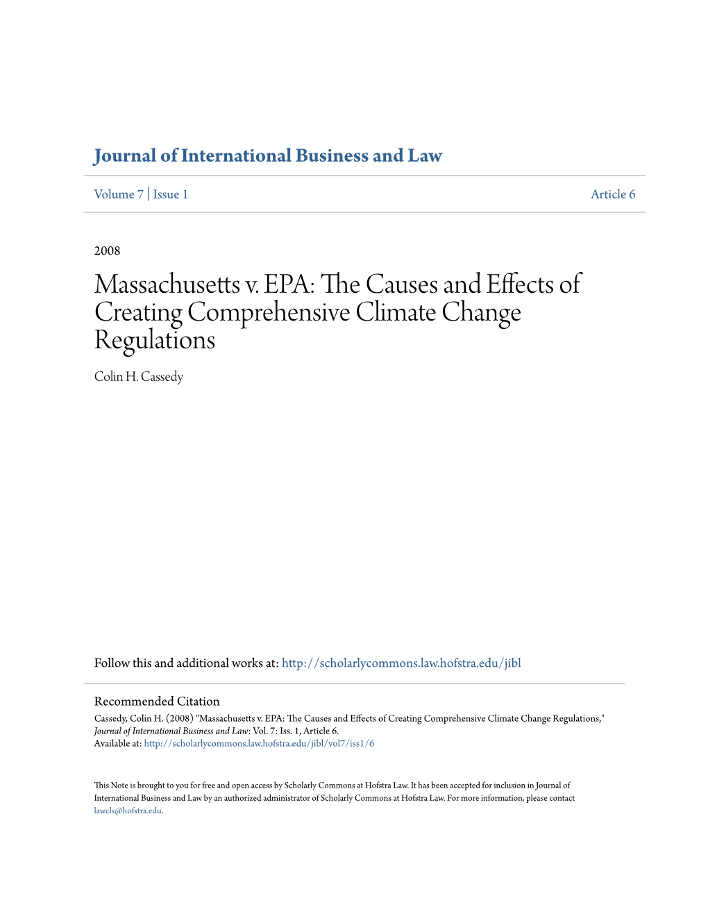 Massachusetts V. EPA: the Causes and Effects of Creating Comprehe