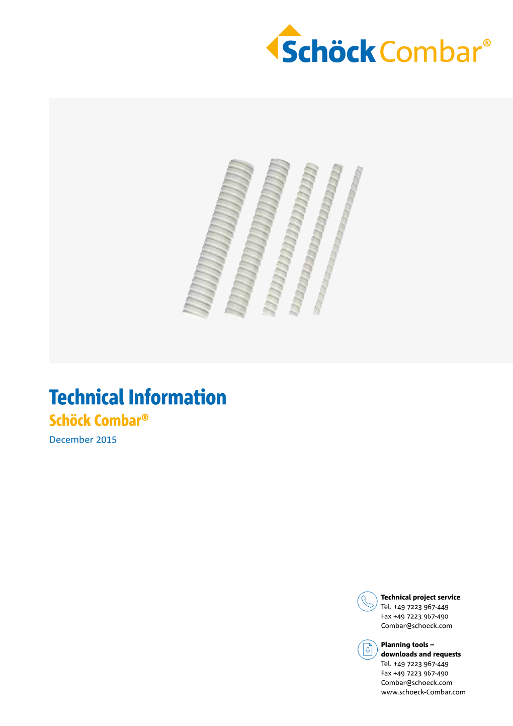 Technical Information Schöck Combar® December 2015