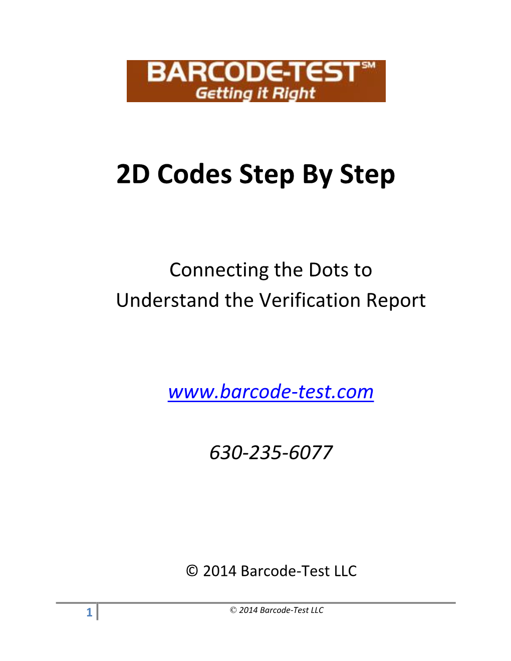 2D Codes Step by Step