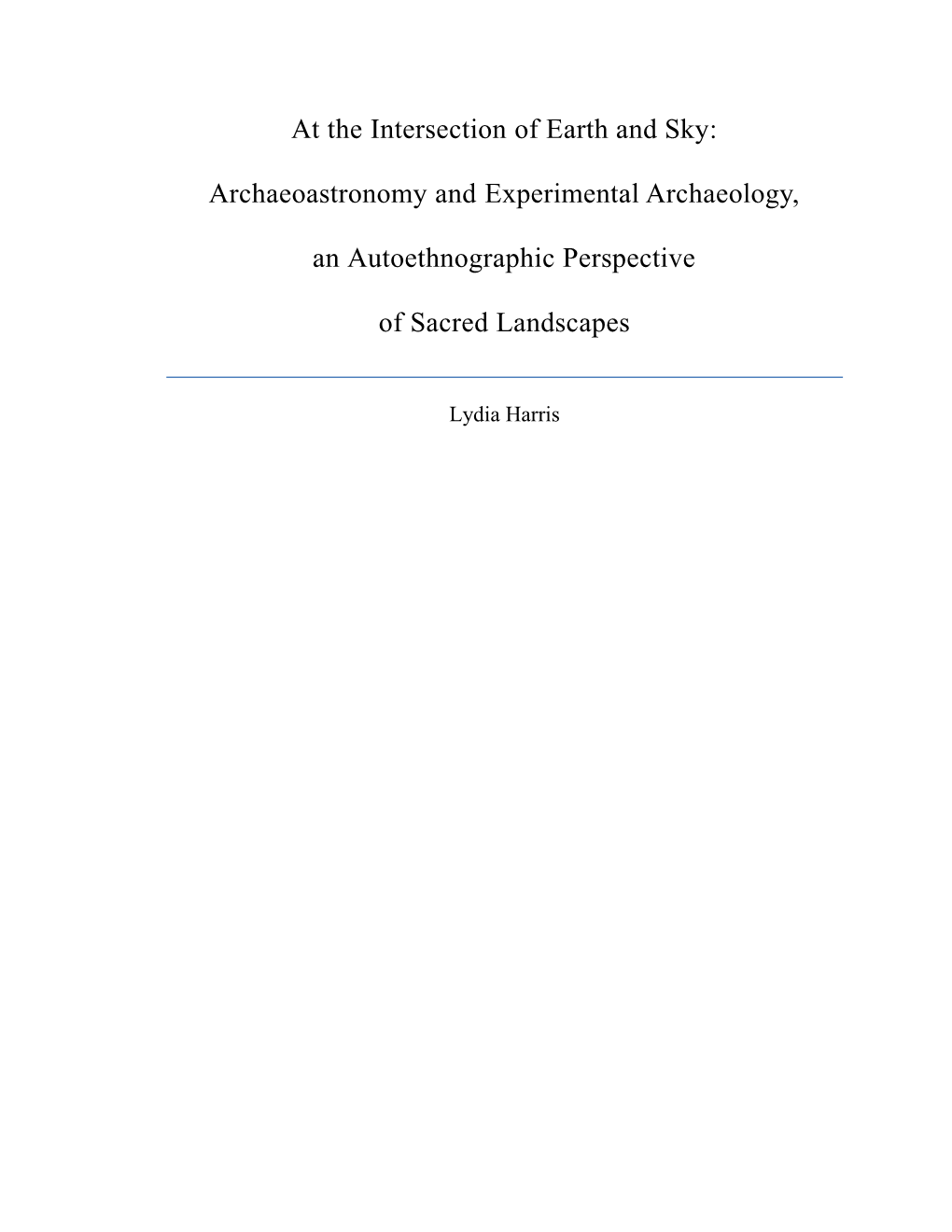 Archaeoastronomy and Experimental Archaeology