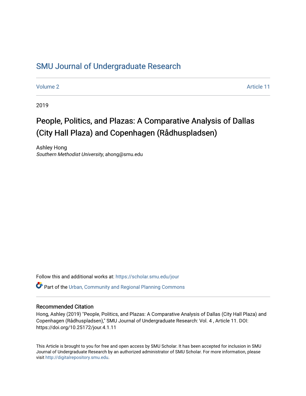 A Comparative Analysis of Dallas (City Hall Plaza) and Copenhagen (Rådhuspladsen)