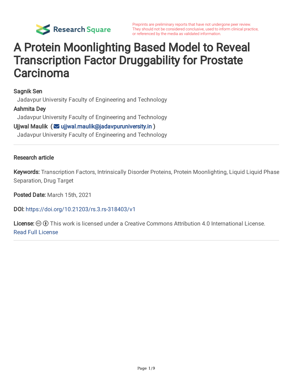 A Protein Moonlighting Based Model to Reveal Transcription Factor Druggability for Prostate Carcinoma