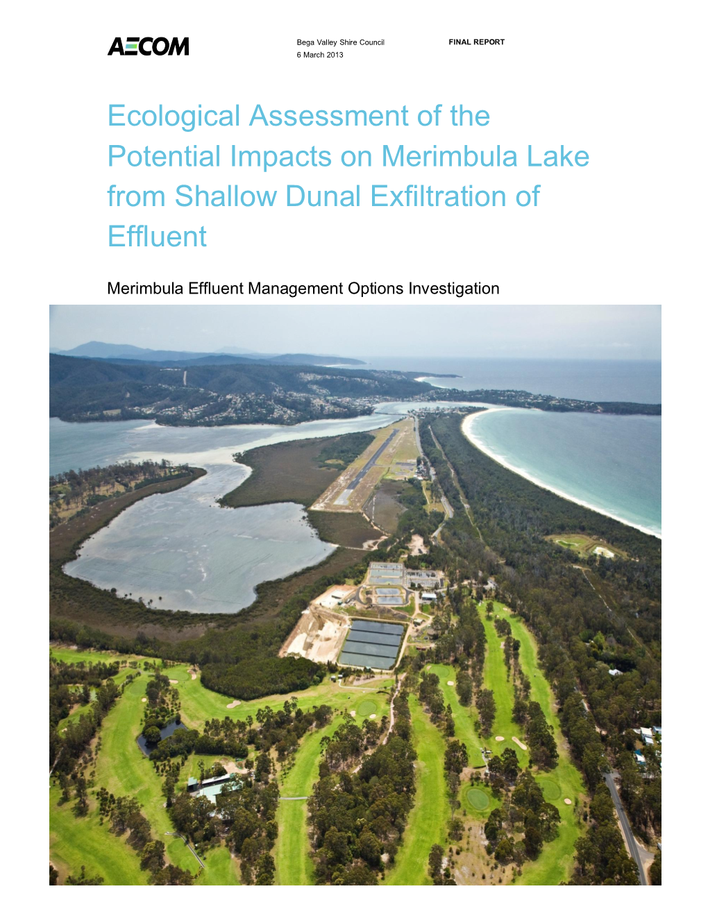 Ecological Assessment of the Potential Impacts on Merimbula Lake from Shallow Dunal Exfiltration of Effluent