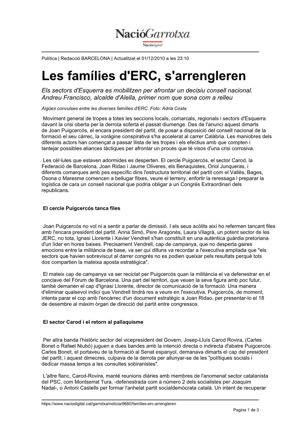 Les Famílies D'erc, S'arrengleren Els Sectors D'esquerra Es Mobilitzen Per Afrontar Un Decisiu Consell Nacional