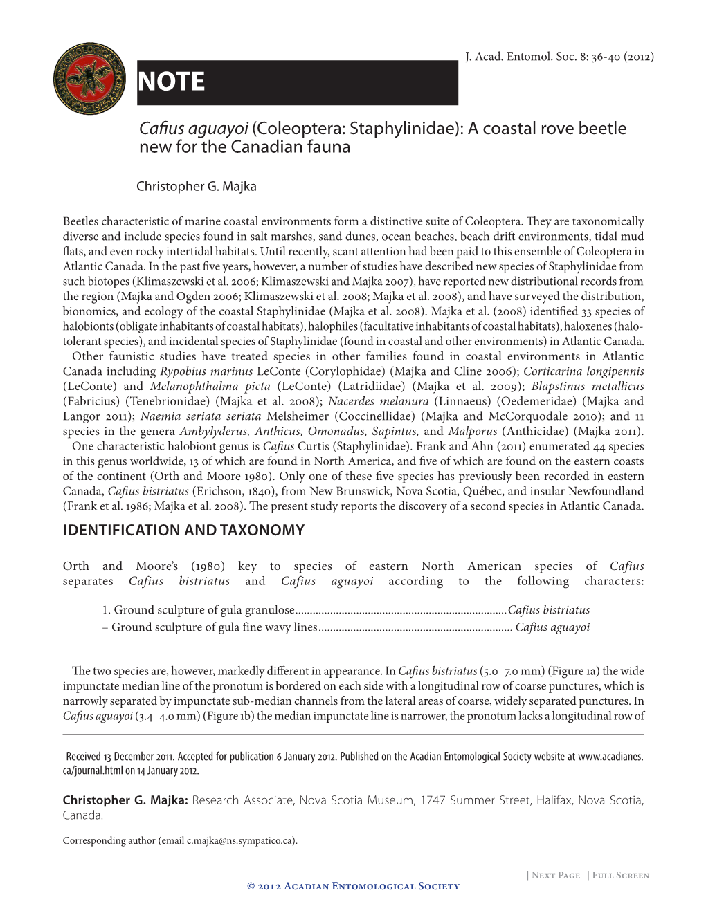 Cafius Aguayoi (Coleoptera: Staphylinidae): a Coastal Rove