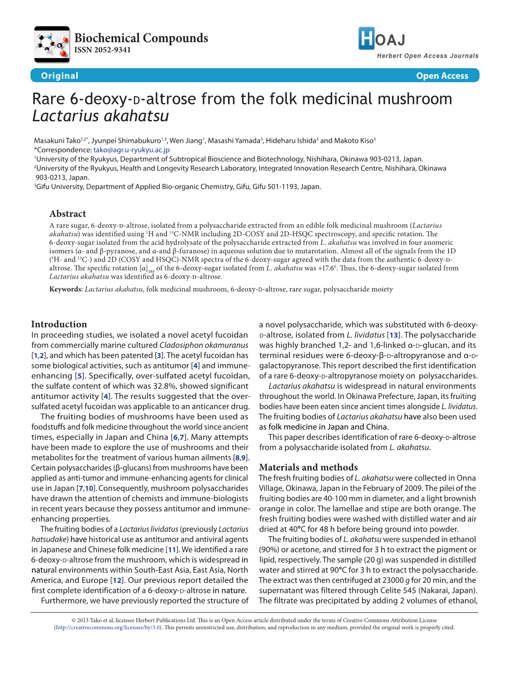 Rare 6-Deoxy-D-Altrose from the Folk Medicinal Mushroom Lactarius Akahatsu