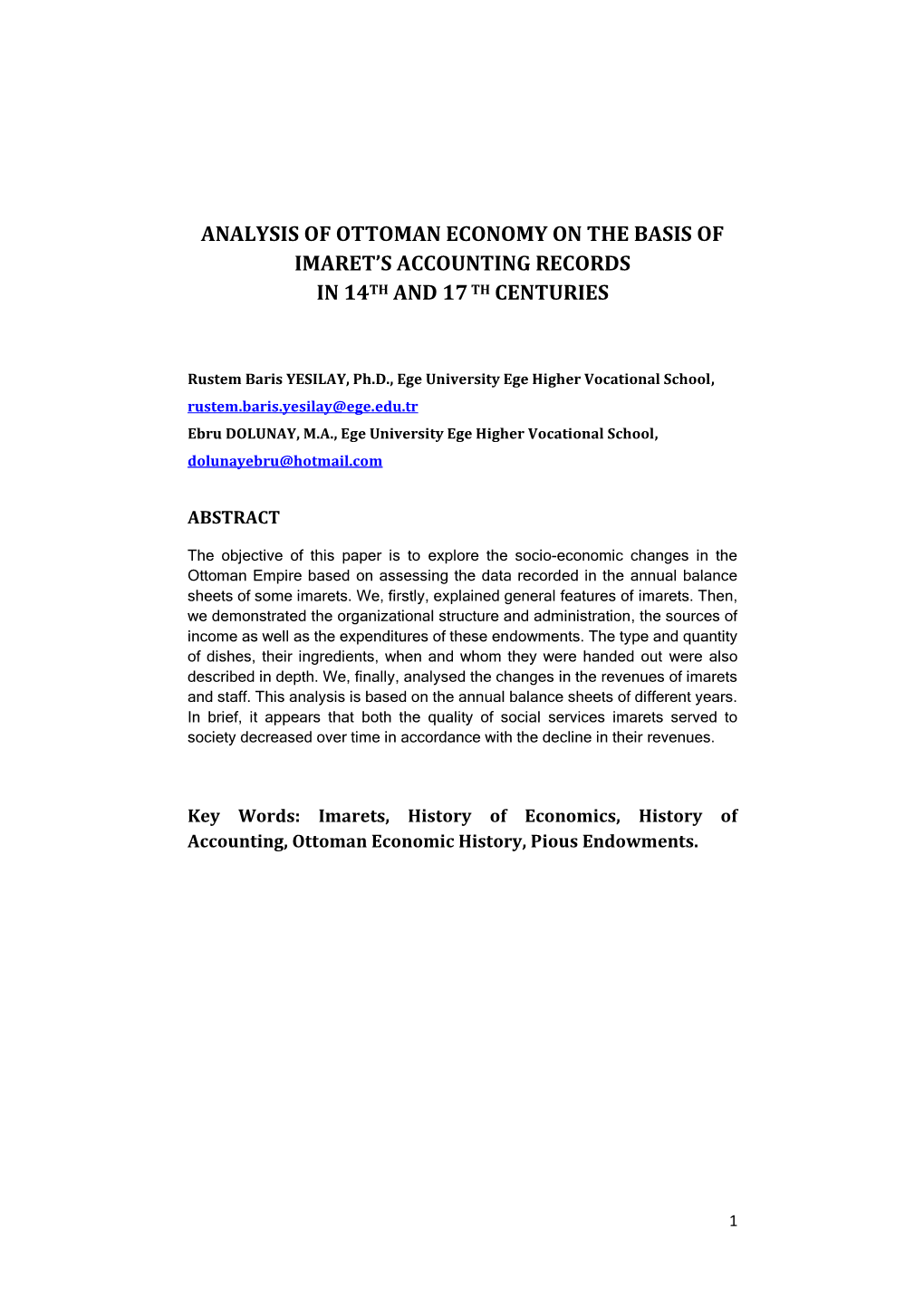 Analysis of Ottoman Economy on the Basis of Imaret's Accounting Records
