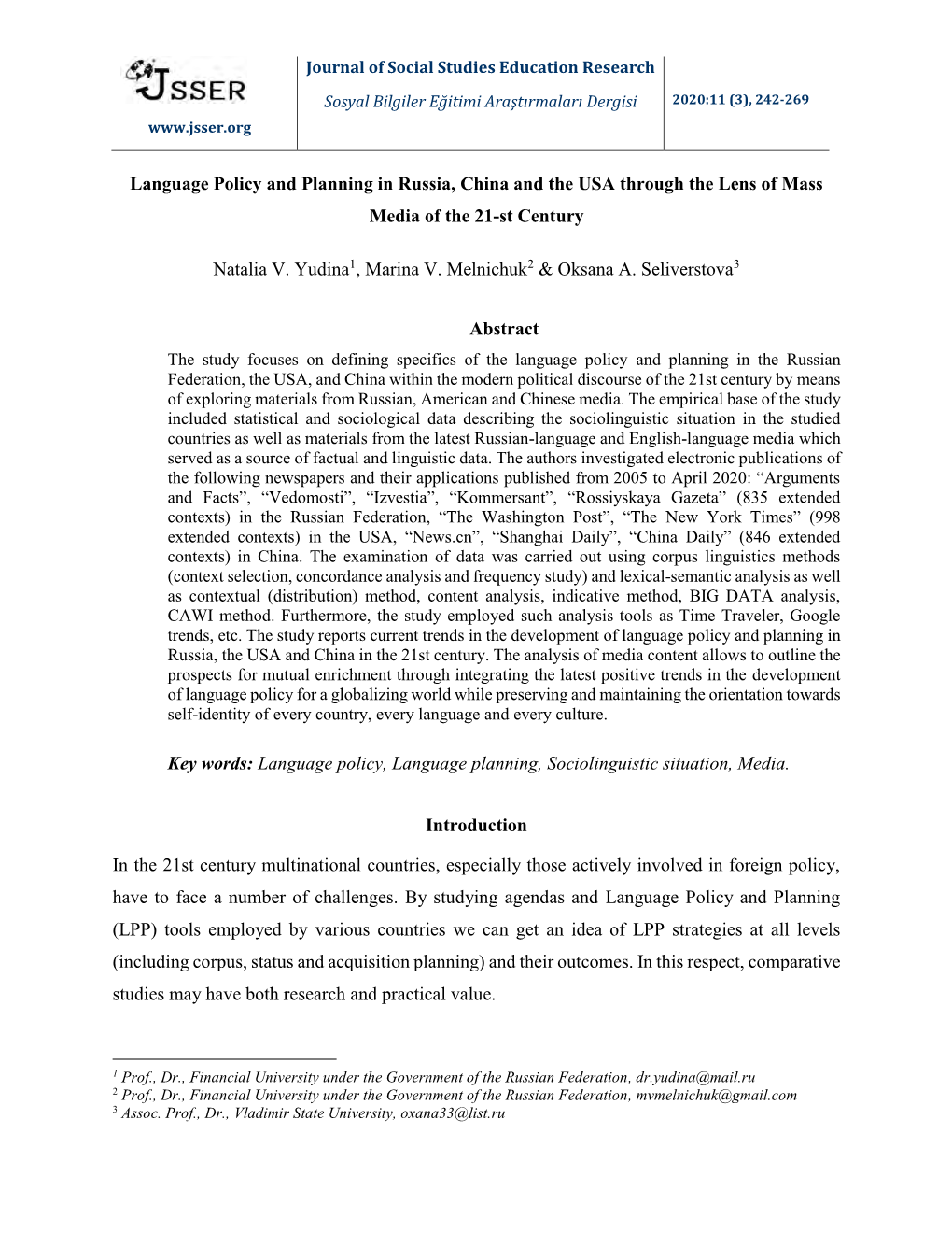 Language Policy and Planning in Russia, China and the USA Through the Lens of Mass Media of the 21-St Century