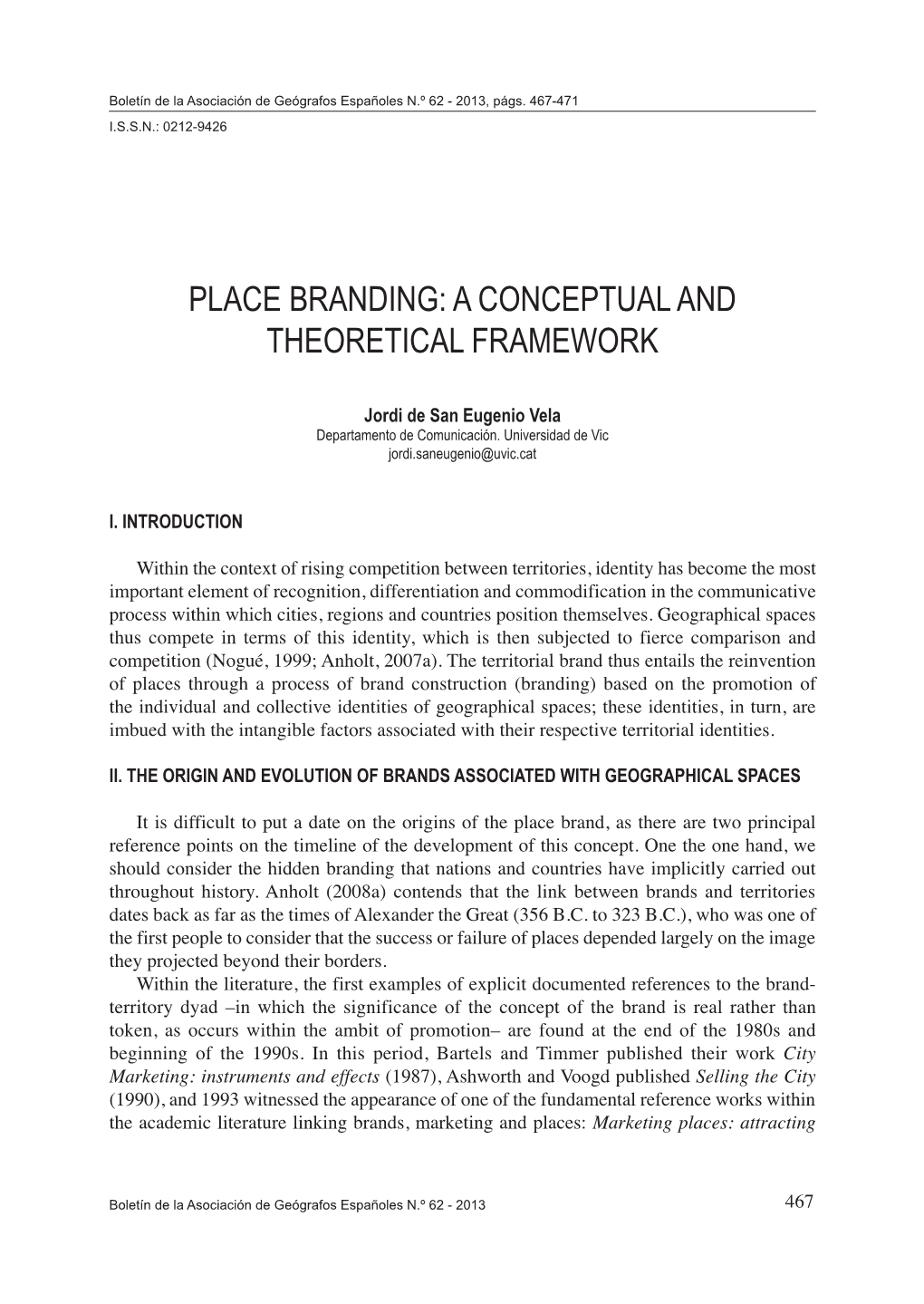 Place Branding: a Conceptual and Theoretical Framework